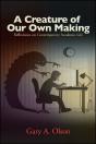 Creature Of Our Own Making - Preview