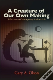 Capa do artigo Creature Of Our Own Making