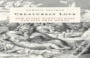 Creaturely Love