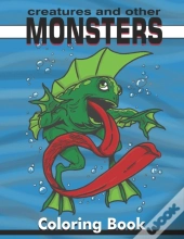 Creatures And Other Monsters