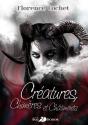Creatures, Chimeres Et Chatiments - Preview