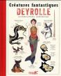 Creatures Fantastiques Deyrolle - Preview