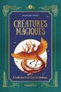 Créatures Magiques : A La Découverte Des Légendes Fabuleuses - Preview