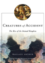 CREATURES OF ACCIDENT - Preview