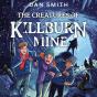 Creatures Of Killburn Mine - Preview