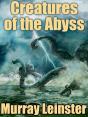 Creatures Of The Abyss - Preview