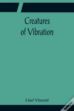 Capa do artigo Creatures Of Vibration