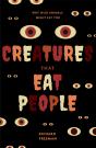 Creatures That Eat People - Preview