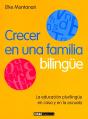 Crecer En Una Familia Bilingüe - Preview