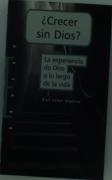 ¿Crecer Sin Dios?
