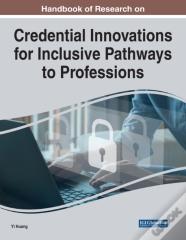 Credential Innovations For Inclusive Pathways To Professions
