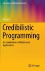 Credibilistic Programming - Preview