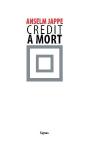 Crédit À Mort - Preview