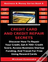 Credit Card And Credit Repair Secrets