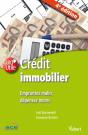 Credit Immobilier Empruntez Malin Depensez Moins 4e Edt - Preview