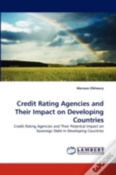 Credit Rating Agencies And Their Impact On Developing Countries