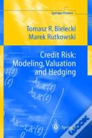 Credit Risk: Modeling, Valuation And Hedging