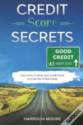 Credit Score Secrets