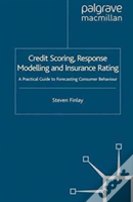 Credit Scoring, Response Modelling And Insurance Rating