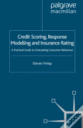 Credit Scoring, Response Modelling And Insurance Rating