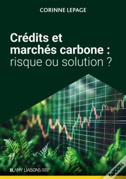 Capa do artigo Crédits Et Marchés Carbone : Risque Ou Solution ?