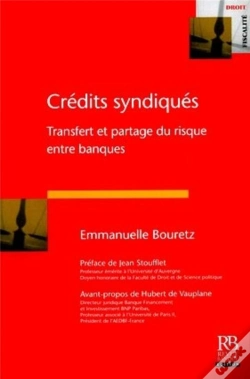 Capa do artigo Credits Syndiques ; Transfert Et Partage Du Risque Entre Banques