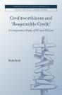 Creditworthiness And 'Responsible Credit' - Preview