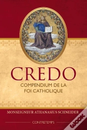 Capa do artigo Credo : Compendium De La Foi Catholique