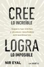 Cree Lo Increíble, Logra Lo Imposible - Preview
