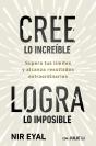 Cree Lo Increible Logra Lo Imposible - Preview