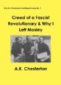 Creed Of A Fascist Revolutionary & Why I Left Mosley - Preview