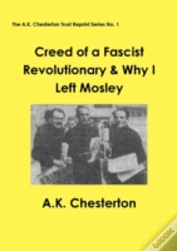 Capa do artigo Creed Of A Fascist Revolutionary & Why I Left Mosley