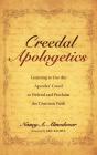 Creedal Apologetics - Preview