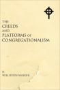 Creeds And Platforms Of Congregationalism - Preview