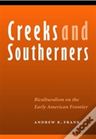 Creeks And Southerners