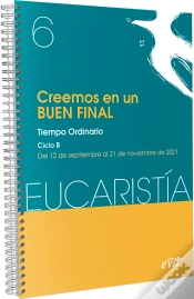 Capa do artigo Creemos En Un Buen Final (Eucaristia Nº 6/2021)