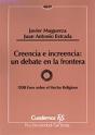 Creencia E Increencia: Un Debate En La Frontera - Preview