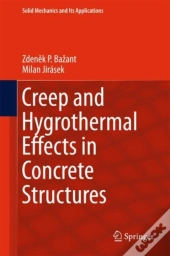 Creep And Hygrothermal Effects In Concrete Structures