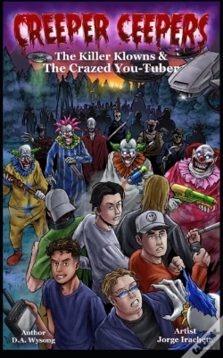 Capa do artigo Creeper Ceepers - Killer Clowns & The Crazed You-Tuber - Book Twelve