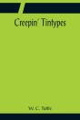 Creepin' Tintypes - Preview