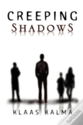 Creeping Shadows