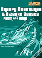 Capa do artigo Creepy Creatures And Bizarre Beasts From The Bible