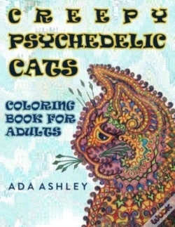 Capa do artigo Creepy Psychedelic Cats Coloring Book For Adults