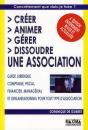 Créer, Animer, Gérer, Dissoudre Une Association (6e Édition) - Preview
