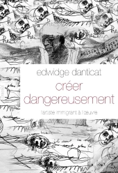 Creer Dangereusement