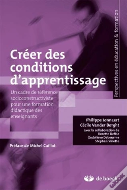 Capa do artigo Créer Des Conditions D'Apprentissage : Un Cadre De Référence Socioconstructiviste Pour Une Formation Didactique Des Enseignants