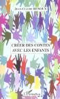 Creer Des Contes Avec Les Enfants - Preview