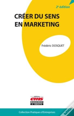 Capa do artigo Creer Du Sens En Marketing - 2e Edition