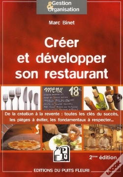 Capa do artigo Creer Et Developper Son Restaurant - De La Creation A La Revente : Les Cles De La Reussite, Les Pieg