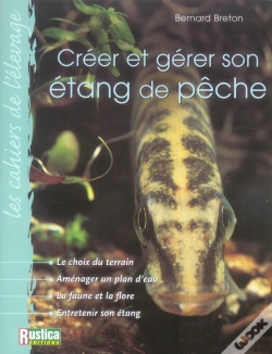 Capa do artigo Créer Et Gérer Son Étang De Pêche